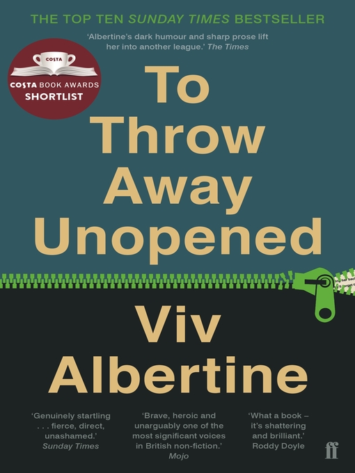 Title details for To Throw Away Unopened by Viv Albertine - Wait list